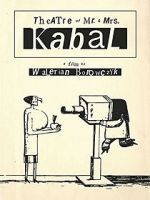 Mr. and Mrs. Kabal\'s Theatre