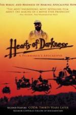 Hearts of Darkness A Filmmaker's Apocalypse