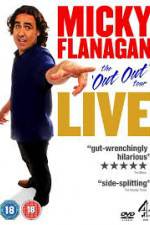 Micky Flanagan Live - The Out Out Tour