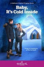 Baby, It\'s Cold Inside