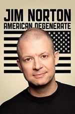 Jim Norton: American Degenerate (TV Special 2013)