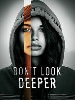 Don\'t Look Deeper