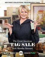 The Great American Tag Sale with Martha Stewart (TV Special 2022)