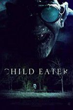 Child Eater (2016