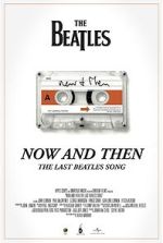 Now and Then - The Last Beatles Song (Short 2023)