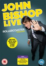 John Bishop Live: The Rollercoaster Tour