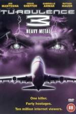 Turbulence 3 Heavy Metal