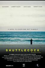 Shuttlecock (Director\'s Cut)