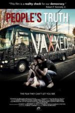 Vaxxed II: The People\'s Truth