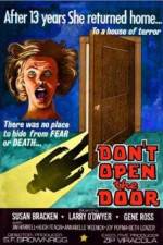 Dont Open the Door
