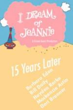 I Dream of Jeannie 15 Years Later