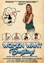 Women Want Everything!