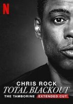 Chris Rock Total Blackout: The Tamborine Extended Cut (TV Special 2021)