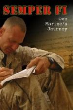 Semper Fi: One Marine\'s Journey
