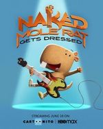 Naked Mole Rat Gets Dressed: The Underground Rock Experience (TV Special 2022)