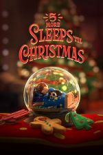5 More Sleeps \'til Christmas (TV Special 2021)