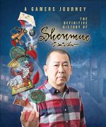 A Gamer\'s Journey: The Definitive History of Shenmue