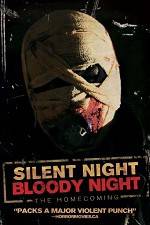 Silent Night Bloody Night The Homecoming