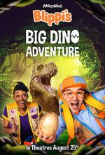 Blippi\'s Big Dino Adventure