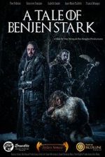 A Tale of Benjen Stark (Short 2013)