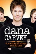 Dana Carvey: Squatting Monkeys Tell No Lies