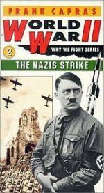 The Nazis Strike (Short 1943)