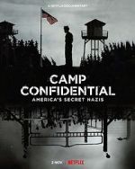 Camp Confidential: America\'s Secret Nazis (Short 2021)