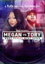 TMZ Presents - Megan vs. Tory: What Really Went Down (TV Movie)