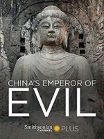 China\'s Emperor of Evil