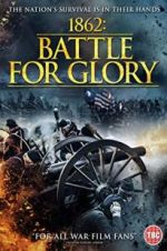 1862 : Battle For Glory