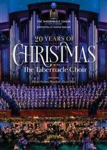 20 Years of Christmas with the Tabernacle Choir (TV Special 2021)