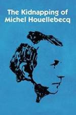 L'enlvement de Michel Houellebecq