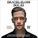 Daniel Sloss: SOCIO (TV Special 2022)