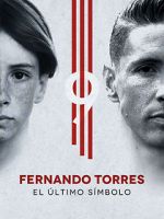 Fernando Torres: El ltimo Smbolo