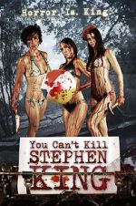 You Can\'t Kill Stephen King
