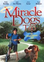 Дивитися Miracle Dogs Too 123movies