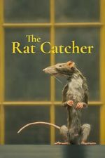 The Ratcatcher (Short 2023)