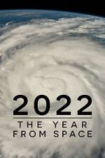 2022: The Year from Space (TV Special 2023)