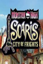 Monster High: Scaris city of frights