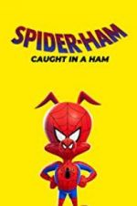 Spider-Ham: Caught in a Ham