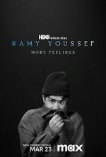 Ramy Youssef: More Feelings (TV Special 2024)