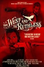 The West and the Ruthless