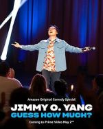 Wite Jimmy O. Yang: Guess How Much? (TV Special 2023) 123movies