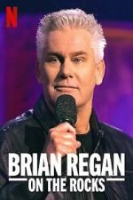 Brian Regan: On the Rocks (TV Special 2021)