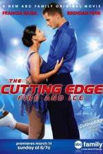 The Cutting Edge Fire & Ice