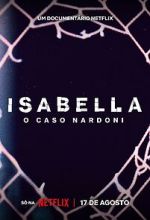 A Life Too Short: The Isabella Nardoni Case