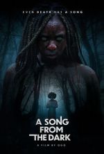 A Song from the Dark