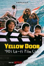 Yellow Door: \'90s Lo-fi Film Club