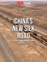 China\'s New Silk Road
