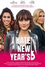 I Hate New Year\'s